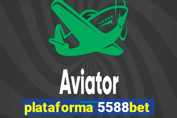 plataforma 5588bet